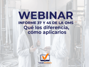 Webinar informe 37 y 45 de la Oms - qué los diferencia, cómo aplicarlos