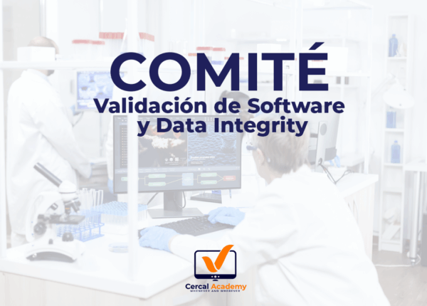 Comité - Validación de Software y Data Integrity
