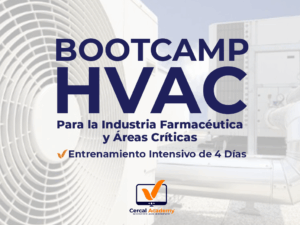 Bootcamp - HVAC para la Industria Farmacéutica y Áreas Críticas